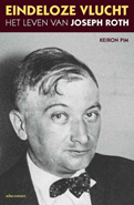 De wereld van Joseph Roth volgens Keiron Pim De wereld van Joseph Roth volgens Keiron Pim